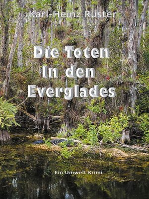 cover image of Die Toten in den Everglades